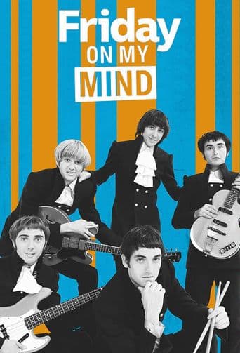 Friday on My Mind poster art