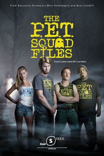 The P.E.T. Squad Files poster art