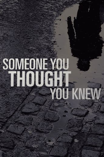 Someone You Thought You Knew poster art