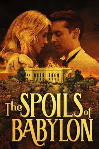 The Spoils of Babylon poster art