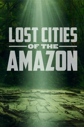 Lost Cities of the Amazon poster art