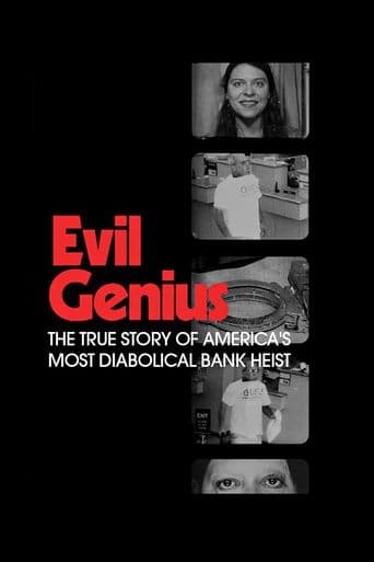 Evil Genius: The True Story of America's Most Diabolical Bank Heist poster art