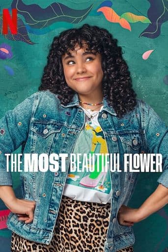 The Most Beautiful Flower poster art