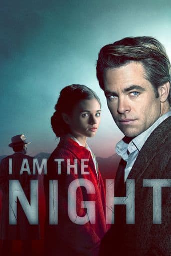 I Am the Night poster art