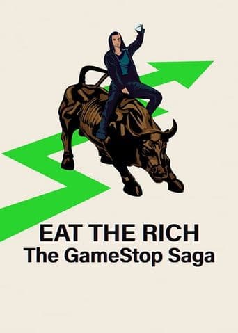 Eat the Rich: The GameStop Saga poster art