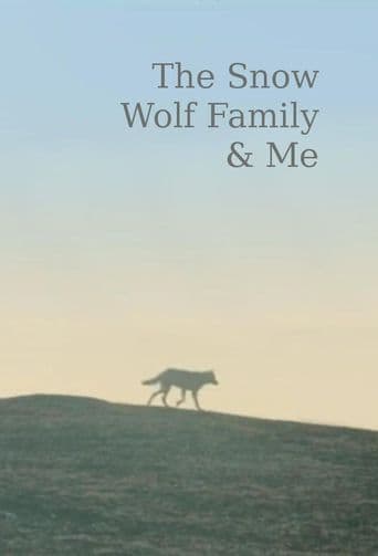 Snow Wolf Family and Me poster art