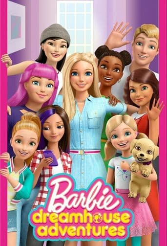 Barbie Dreamhouse Adventures poster art