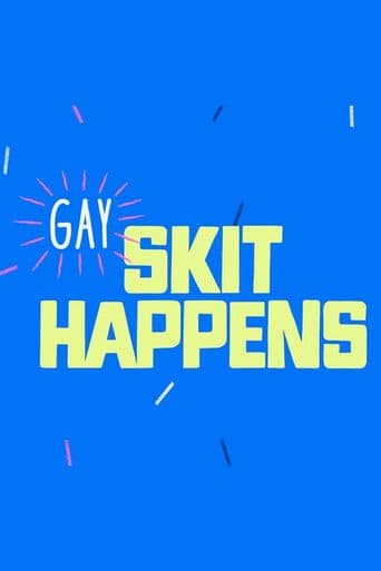 Gay Skit Happens poster art