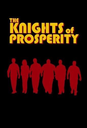 The Knights of Prosperity poster art