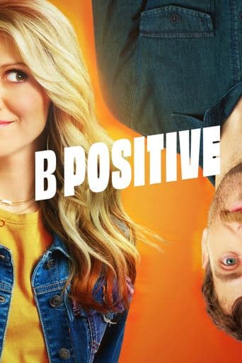 B Positive poster art