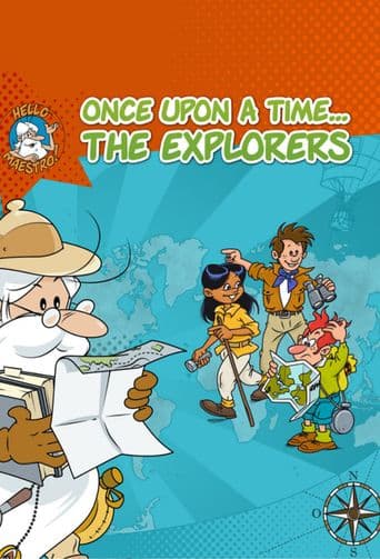 Once Upon a Time: The Explorers poster art