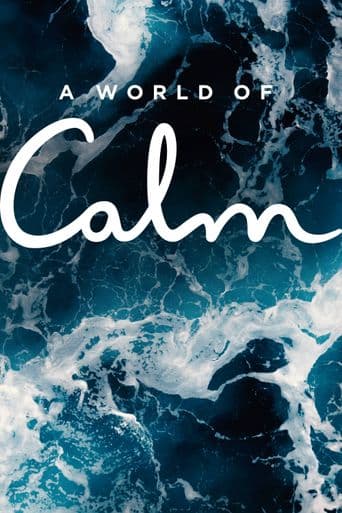 A World of Calm poster art