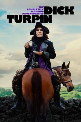 The Completely Made-Up Adventures of Dick Turpin poster art