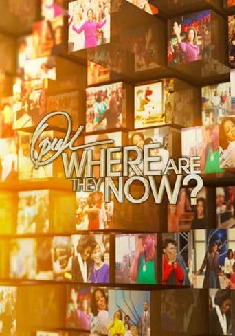 Oprah: Where Are They Now? poster art