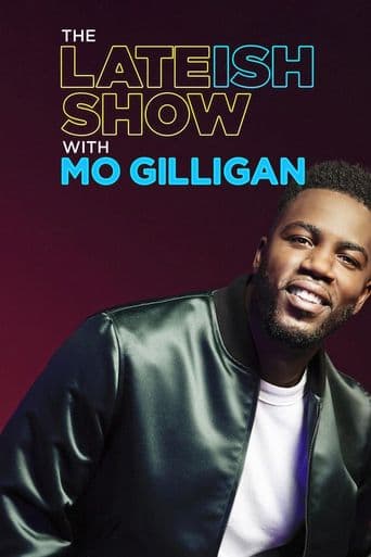 The Lateish Show with Mo Gilligan poster art