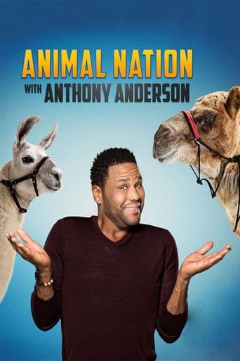 Animal Nation With Anthony Anderson poster art