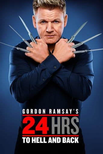 Gordon Ramsay's 24 Hours to Hell and Back poster art