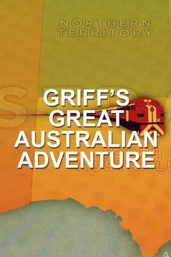 Griff Off the Rails: Down Under poster art