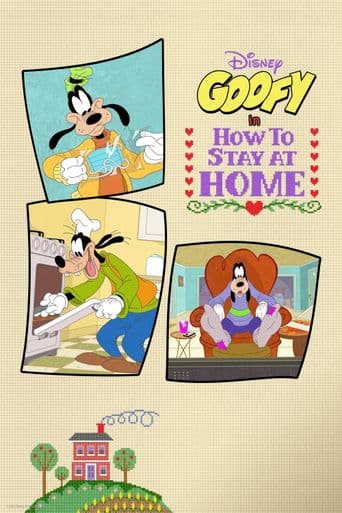 Goofy in How to Stay at Home poster art