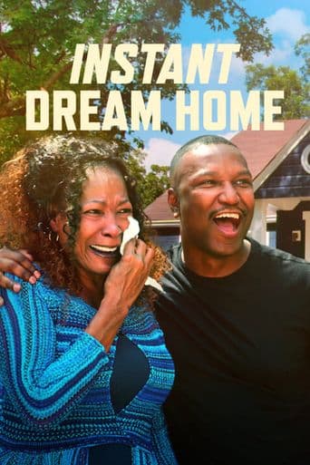 Instant Dream Home poster art