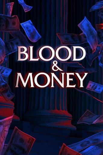 Blood & Money poster art