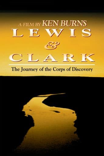 Lewis & Clark: The Journey of the Corps of Discovery poster art