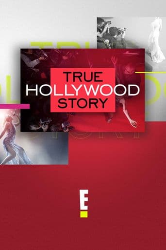 E! True Hollywood Story poster art