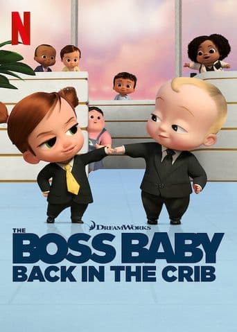 The Boss Baby: Back in the Crib poster art