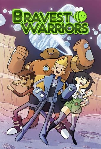 Bravest Warriors poster art