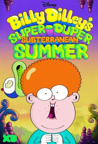 Billy Dilley's Super-Duper Subterranean Summer poster art