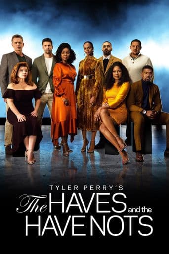 The Haves and the Have Nots poster art