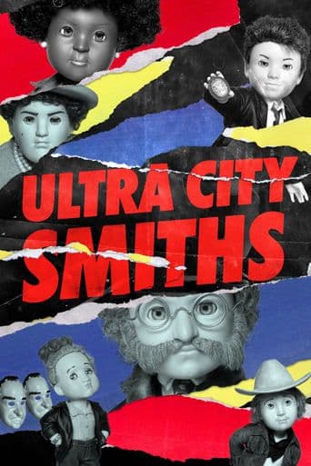 Ultra City Smiths poster art