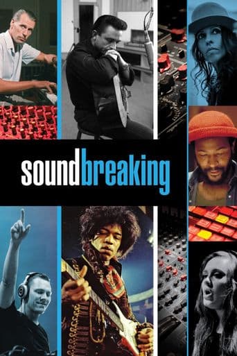 Soundbreaking: Stories from the Cutting Edge of Recorded Music poster art