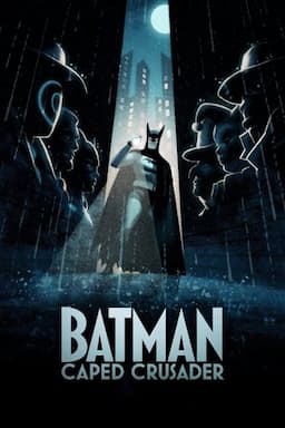 Batman: Caped Crusader poster art