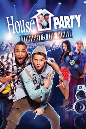 House Party: Tonight's the Night poster art