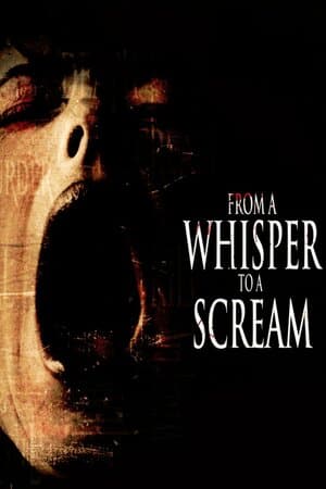 From a Whisper to a Scream poster art