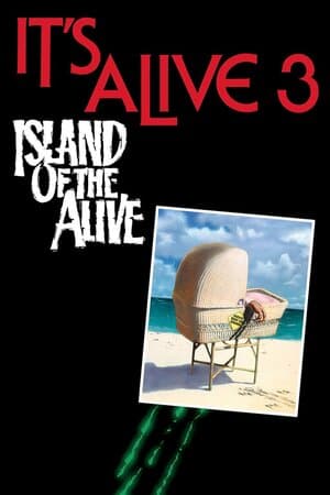 It's Alive III: Island of the Alive poster art