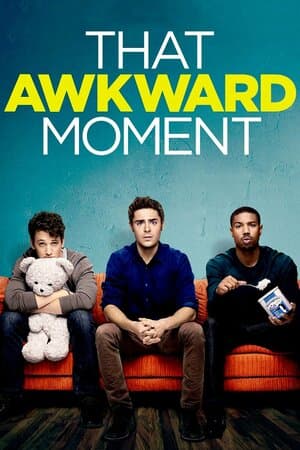 That Awkward Moment poster art