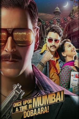 Once Upon a Time in Mumbai Dobaara poster art