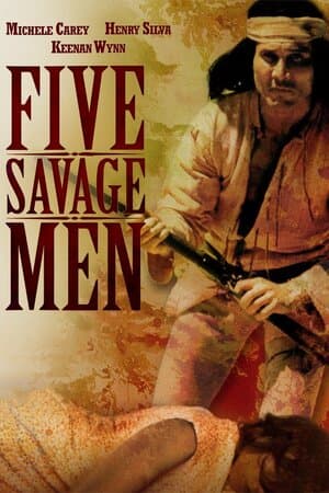 Five Savage Men poster art