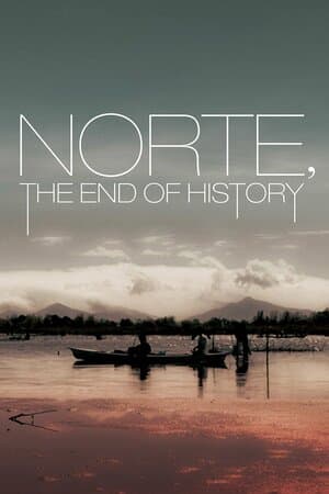 Norte, the End of History poster art