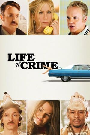 Life of Crime poster art