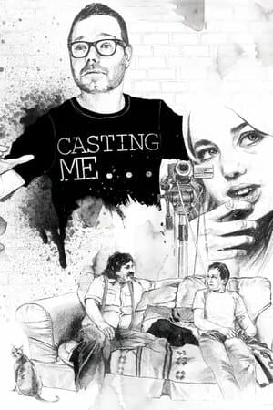 Casting Me... poster art