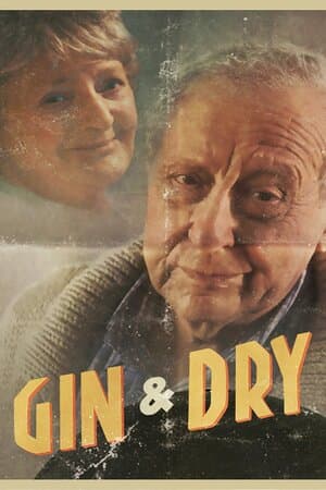 Gin & Dry poster art