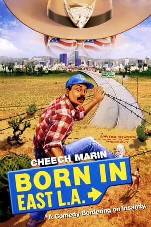 Born in East L.A. poster art