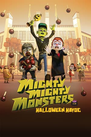 Mighty Mighty Monsters: Halloween Havoc poster art