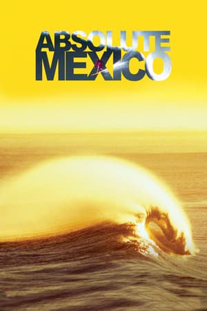 Absolute Mexico poster art