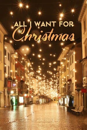 All I Want for Christmas poster art