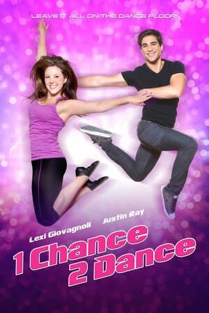 1 Chance 2 Dance poster art