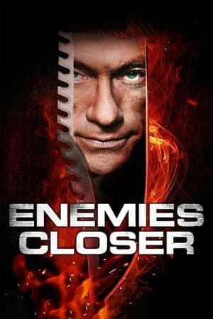 Enemies Closer poster art